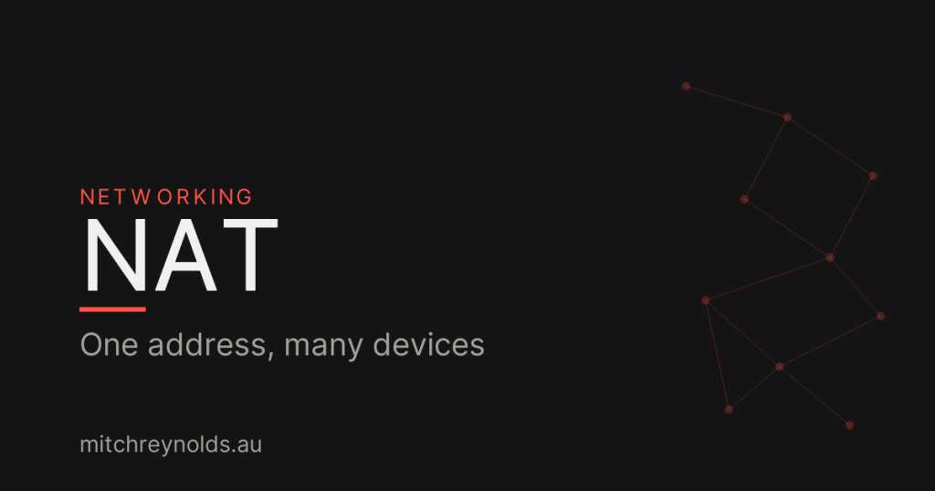 NAT: How Ten Thousand Devices Share One Address